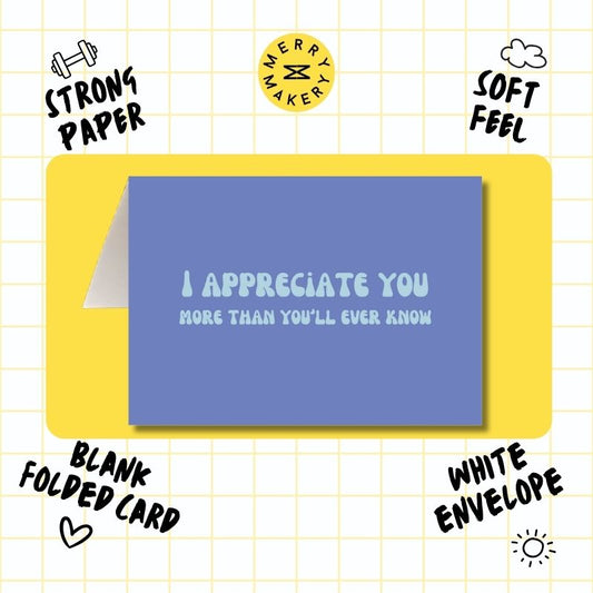 i appreciate you more than you'll ever know blue unique greeting card | thank you