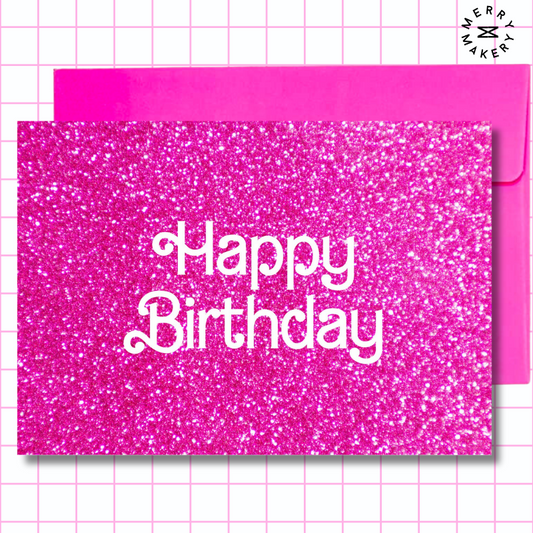 happy birthday unique greeting card | hot pink glitter barbiecore doll design | blank card with neon envelope
