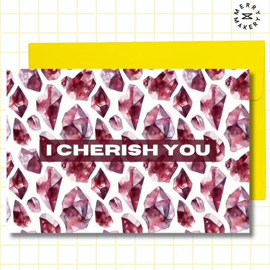 i cherish you unique greeting card | watercolor garnet gems design | blank notecard with bright envelope | thank you | appreciation