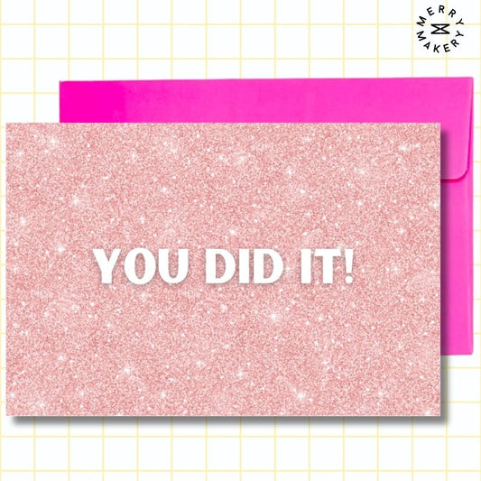 you did it unique greeting card | pink sparkly glitter design | blank notecard with bright envelope | wedding | congratulations | baby