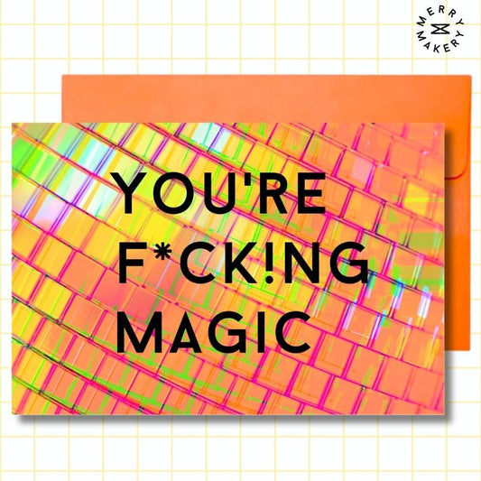 you're fucking magic unique greeting card | neon orange disco ball design | blank notecard with bright envelope | thank you | birthday |