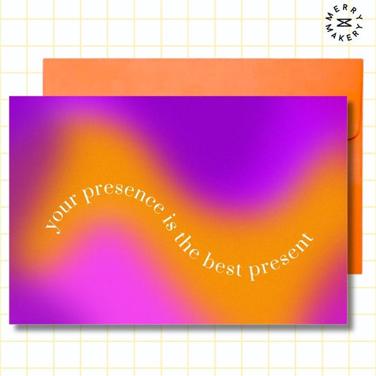 your presence is the best present unique greeting card | purple orange gradient design | blank notecard with bright envelope | thank you | appreciation | friendship