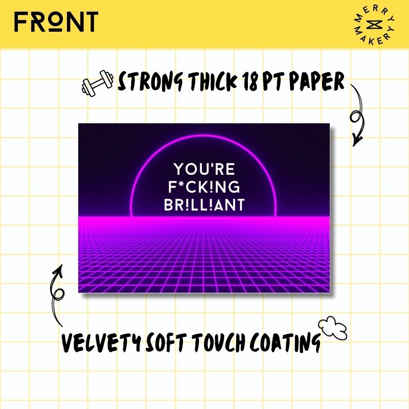 you're fucking brilliant unique greeting card | purple cyberpunk grid design | blank notecard with bright envelope | thank you | appreciation | friendship