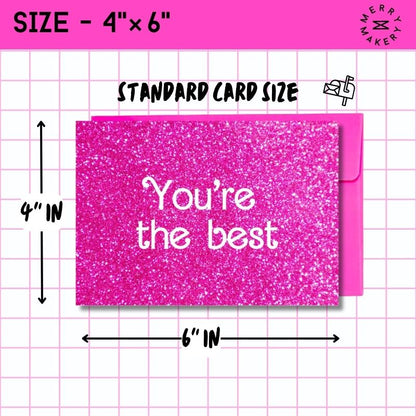 you're the best unique greeting card | hot pink glitter barbiecore doll design | blank card with neon envelope | thank you