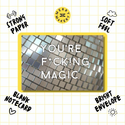 you're fucking magic unique greeting card | silver disco ball design | blank notecard with bright envelope | thank you | birthday | love