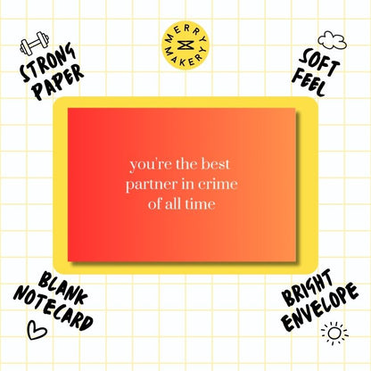 you're the best partner in crime of all time unique greeting card | red gradient design | blank notecard with bright envelope | thank you | appreciation | friendship | anniversary